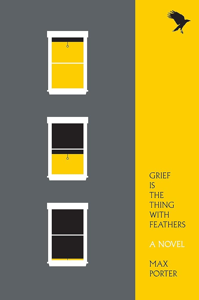 Grief Is the Thing with Feathers: A Novel cover image